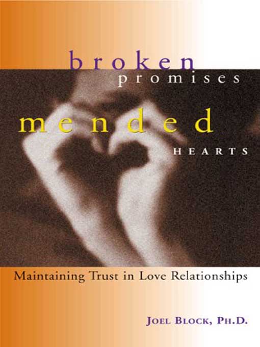 Title details for Broken Promises, Mended Hearts by Joel D. Block - Available